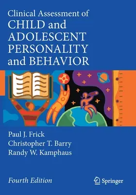 Evaluarea clinică a personalității și comportamentului copilului și adolescentului - Clinical Assessment of Child and Adolescent Personality and Behavior