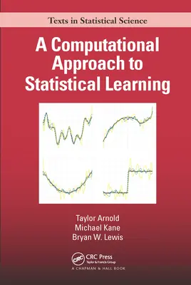 O abordare computațională a învățării statistice - A Computational Approach to Statistical Learning