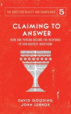 Pretenția de a răspunde: Cum a devenit o persoană răspunsul la cele mai profunde întrebări ale noastre - Claiming to Answer: How One Person Became the Response to our Deepest Questions