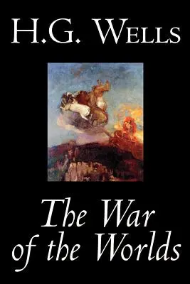 Războiul lumilor de H. G. Wells, Științifico-fantastic, Clasici - The War of the Worlds by H. G. Wells, Science Fiction, Classics