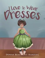 Iubesc să port rochii - I Love to Wear Dresses