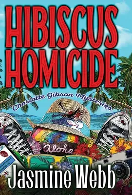 Omucidere Hibiscus - Hibiscus Homicide