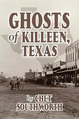 Fantomele din Killeen, Texas - Ghosts of Killeen, Texas