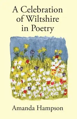 O celebrare a Wiltshire în poezie - A Celebration of Wiltshire in Poetry