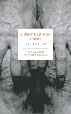 Un om foarte bătrân: Povestiri - A Very Old Man: Stories