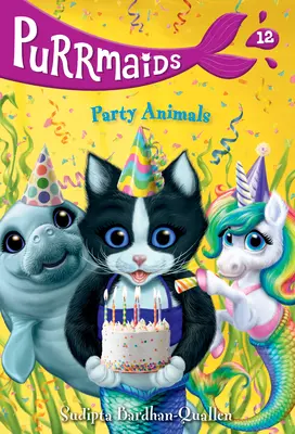 Purrmaids #12: Animale de petrecere - Purrmaids #12: Party Animals