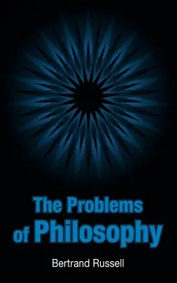 Problemele filosofiei - The Problems of Philosophy