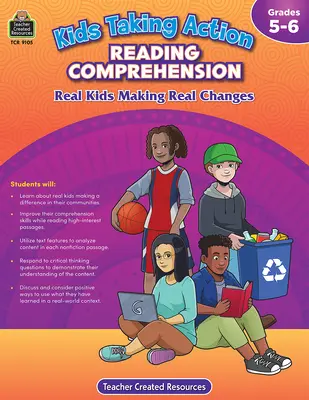 Kids Taking Action: Înțelegerea cititului (Gr. 5-6) - Kids Taking Action: Reading Comprehension (Gr. 5-6)