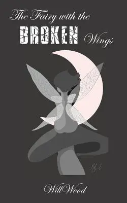 Zâna cu aripile frânte - The Fairy with the Broken Wings