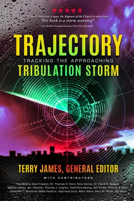 Traiectorie: Urmărind furtuna Tribulației care se apropie - Trajectory: Tracking the Approaching Tribulation Storm