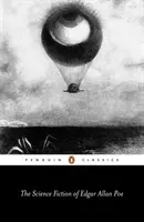 Ficțiunea științifică a lui Edgar Allan Poe - The Science Fiction of Edgar Allan Poe