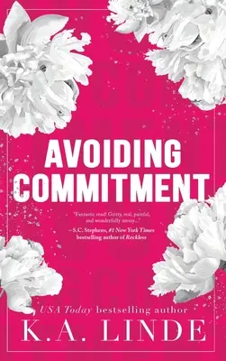Avoiding Commitment (Ediție specială Hardcover) - Avoiding Commitment (Special Edition Hardcover)
