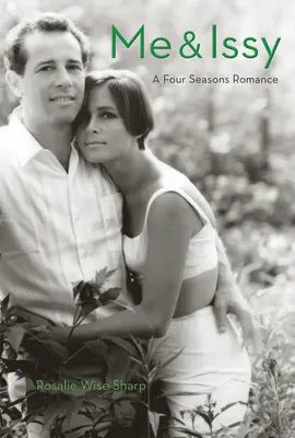 Eu și Issy: A Four Seasons Romance - Me & Issy: A Four Seasons Romance