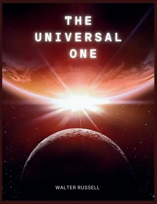 Unicul universal - The Universal One