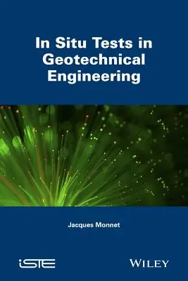 Teste in situ în ingineria geotehnică - In Situ Tests in Geotechnical Engineering