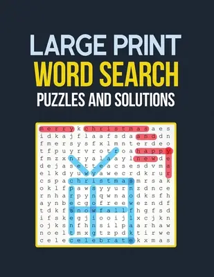 Large Print Word Search Puzzle și soluții: Carte de căutare a cuvintelor Puzzle-uri provocatoare și distractive pentru seniori, carte de jocuri Brian pentru seniori în acest Crăciun - Large Print Word Search Puzzle and Solutions: Word Search Book Challenging and Fun Puzzles for Seniors, Brian Game Book for Seniors in This Christmas