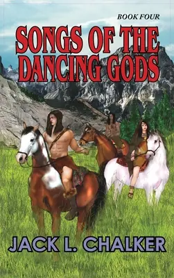 Cântecele zeilor dansatori (Dancing Gods: Book Four) - Songs of the Dancing Gods (Dancing Gods: Book Four)