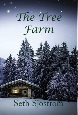 Ferma de copaci - The Tree Farm