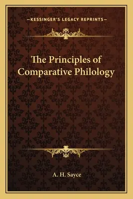 Principiile filologiei comparate - The Principles of Comparative Philology