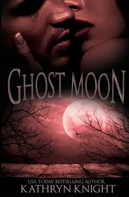 Luna fantomă - Ghost Moon