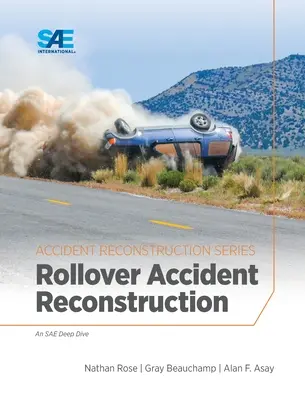 Reconstrucția accidentului de răsturnare - Rollover Accident Reconstruction