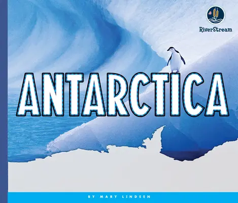 Continentele lumii: Antarctica - Continents of the World: Antarctica