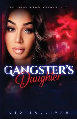 Fiica gangsterului (Gangster's Daughter) - Gangster's Daughter