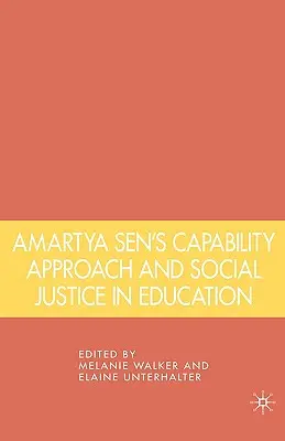 Abordarea capacităților lui Amartya Sen și justiția socială în educație - Amartya Sen's Capability Approach and Social Justice in Education