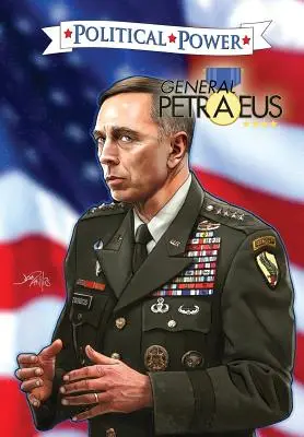 Puterea politică: Generalul Petraeus - Political Power: General Petraeus