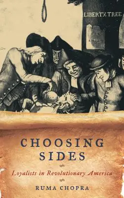 Choosing Sides: Loialiștii în America revoluționară - Choosing Sides: Loyalists in Revolutionary America