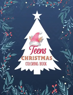 Carte de colorat de Crăciun pentru adolescenți: Christmas Fun Grayscale Coloring Pages, Carte de colorat pentru adulți cu frumoase flori de iarnă, Relaxing Flower P - Teens Christmas Coloring Book: Christmas Fun Grayscale Coloring Pages, Coloring Book for Adults Featuring Beautiful Winter Florals, Relaxing Flower P