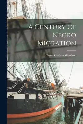 Un secol de migrație a negrilor - A Century of Negro Migration
