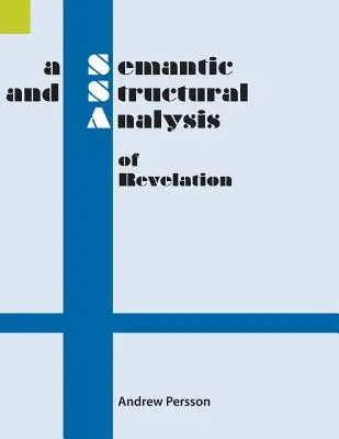 O analiză semantică și structurală a revelației - A Semantic and Structural Analysis of Revelation