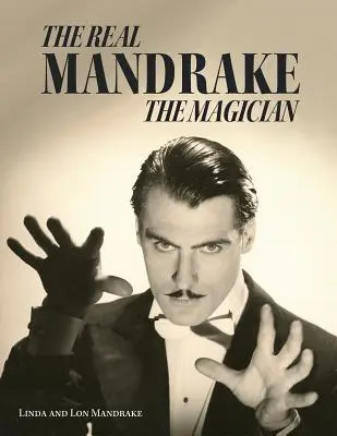 Adevăratul Magician Mandrake - The Real Mandrake the Magician