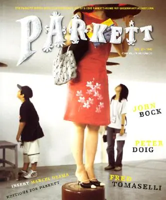 Parkett nr. 67 John Bock, Peter Doig, Fred Tomaselli - Parkett No. 67 John Bock, Peter Doig, Fred Tomaselli