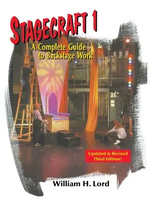 Stagecraft 1: Un ghid complet pentru munca în culise - Stagecraft 1: A Complete Guide to Backstage Work