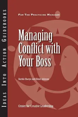 Gestionarea conflictelor cu șeful tău - Managing Conflict with Your Boss