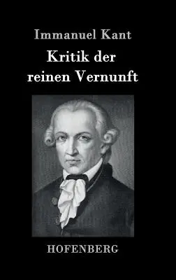 Critica Vernicii Reîntemeiate - Kritik der reinen Vernunft