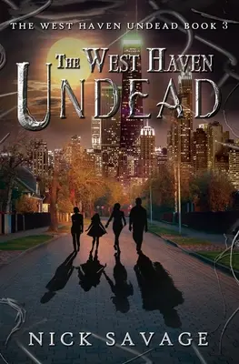 Strigoii din West Haven - The West Haven Undead