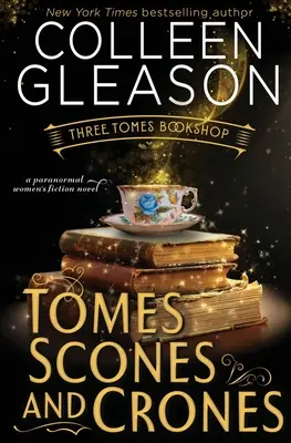 Tomuri, Scones și Crones - Tomes, Scones & Crones