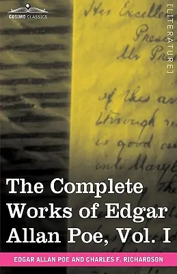 Operele complete ale lui Edgar Allan Poe, vol. I (în zece volume): Poezii - The Complete Works of Edgar Allan Poe, Vol. I (in Ten Volumes): Poems