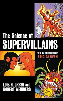 Știința supervillainilor - The Science of Supervillains
