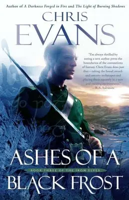 Cenușa unui ger negru: Podbook Three of the Iron Elves - Ashes of a Black Frost: Podbook Three of the Iron Elves