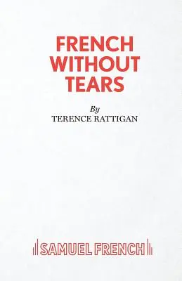 Franceză fără lacrimi - French Without Tears