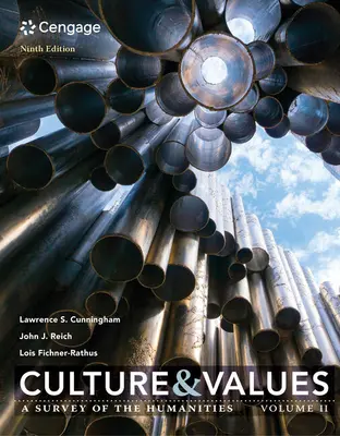Cultură și valori: O analiză a științelor umaniste, volumul II - Culture and Values: A Survey of the Humanities, Volume II