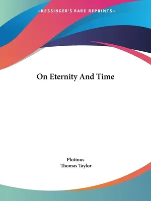 Despre veșnicie și timp - On Eternity And Time