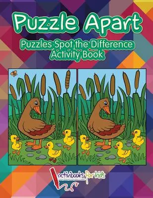 Puzzle Apart: Cartea de activități Puzzles Spot the Difference - Puzzle Apart: Puzzles Spot the Difference Activity Book