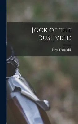 Jock din Bushveld - Jock of the Bushveld