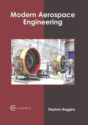 Inginerie aerospațială modernă - Modern Aerospace Engineering
