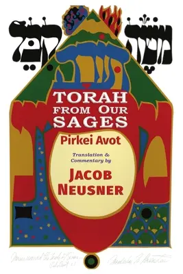 Tora de la înțelepții noștri: Pirkei Avot - Torah from Our Sages: Pirkei Avot